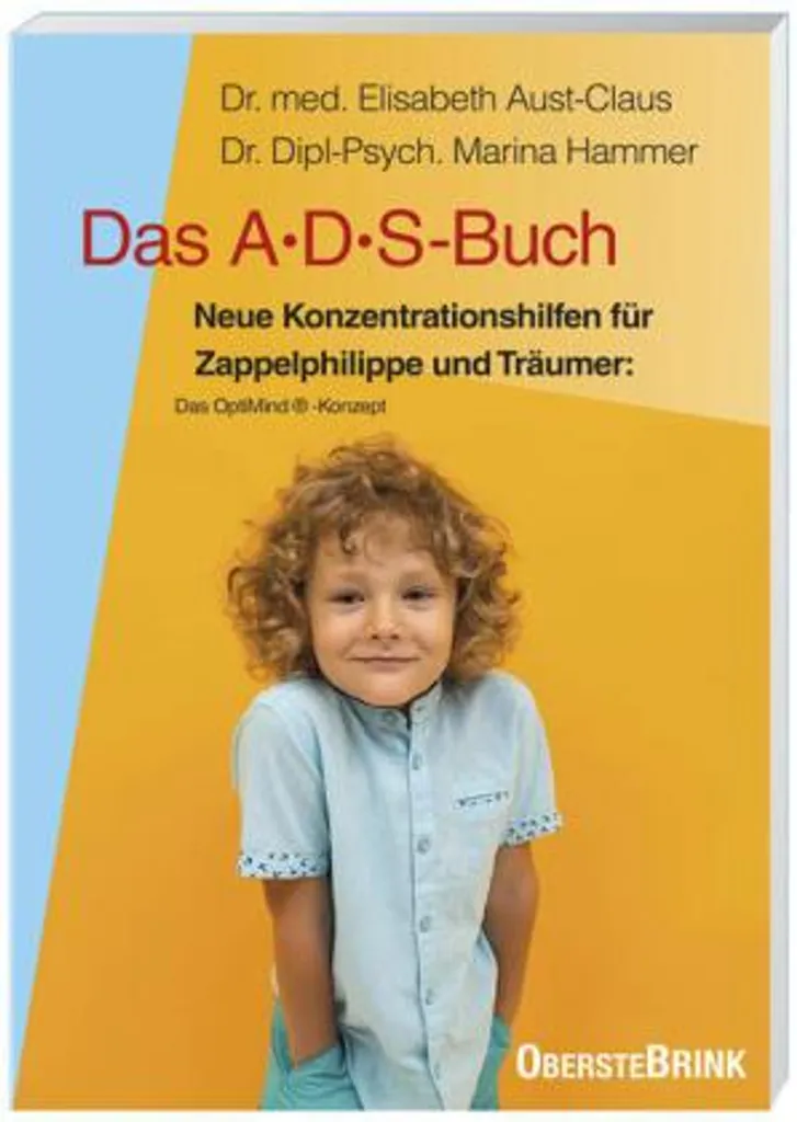 Guide complet Das A.D.S.-Buch : Analyse et gestion du déficit attention
