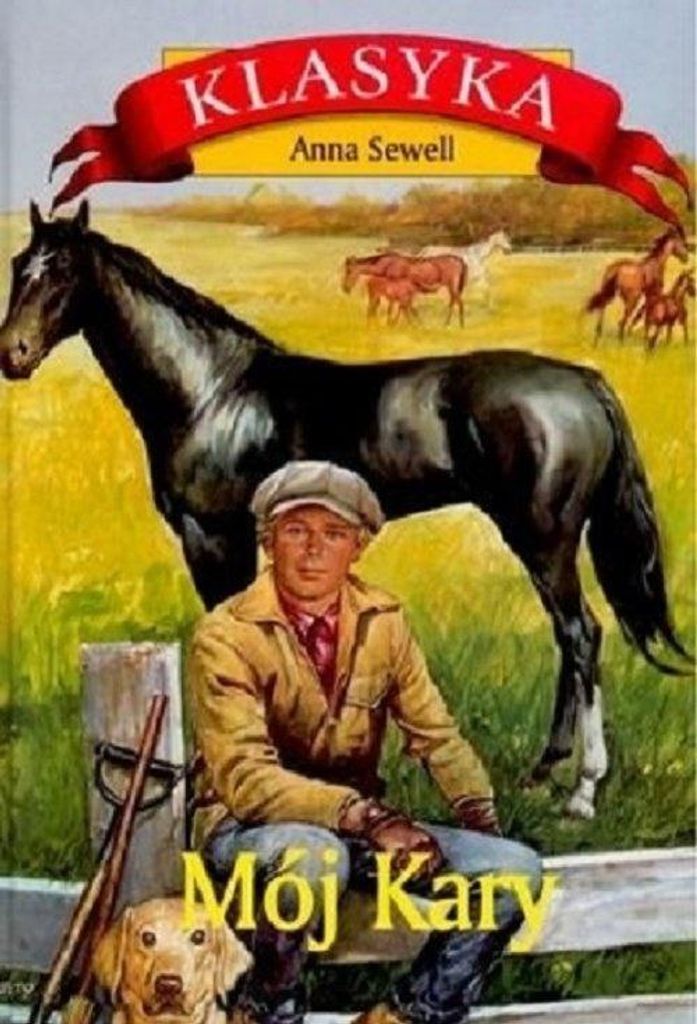 Mój Kary - wzruszająca opowieść o koniu i jego losach