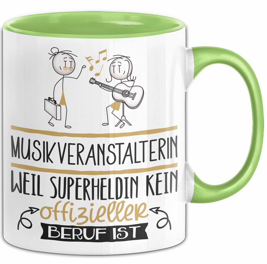Musikveranstalterin Geschenk Tasse Lustiger Spruch Musikveranstalterin Weil Superheldin Kein Offizieller Beruf Ist Geschenkidee (Grün)