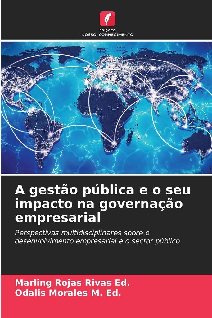 A gestão pública e o seu impacto na governação empresarial