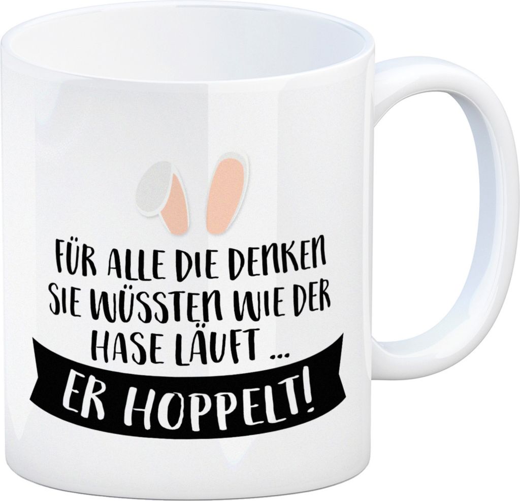 Kaffeebecher mit Spruch: Für alle die denken sie wüssten ... Kaffeetasse Tasse