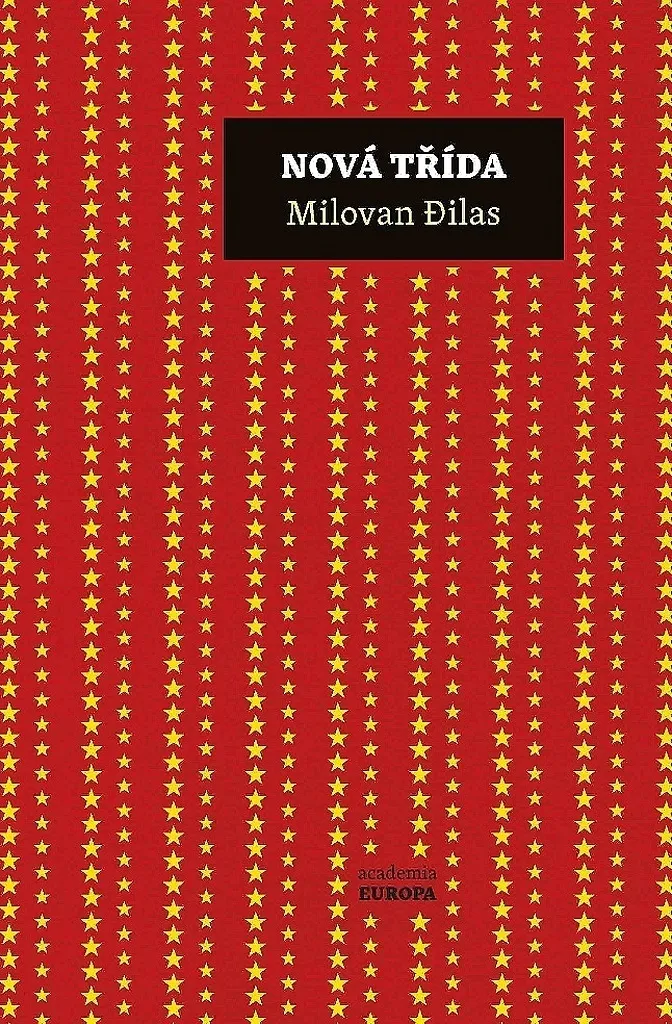 Pourquoi le communisme échoue ? Livre La Nouvelle Classe Milovan Djilas