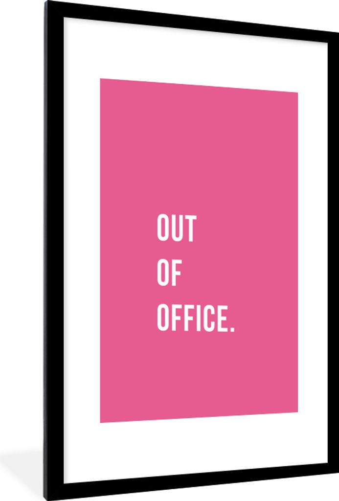 MuchoWow Gerahmtes Poster Zitate - Außer Haus - Rosa 60x90 cm - Poster mit Schwarzem Bilderrahmen Wandposter Rahmen Foto Bilder - Dekoration - W...