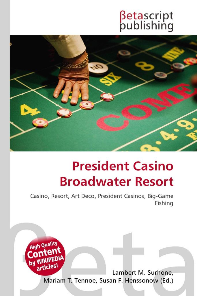 President Casino Broadwater Resort