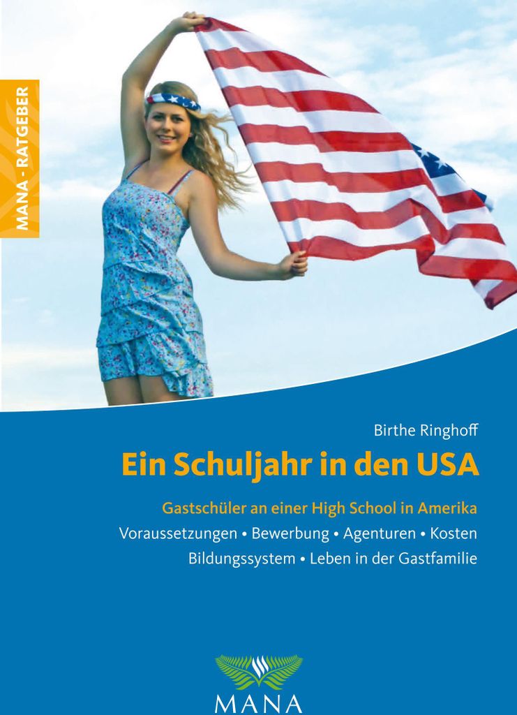 Ein Schuljahr in den USA