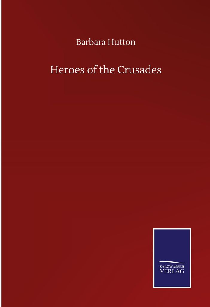 Heroes of the Crusades