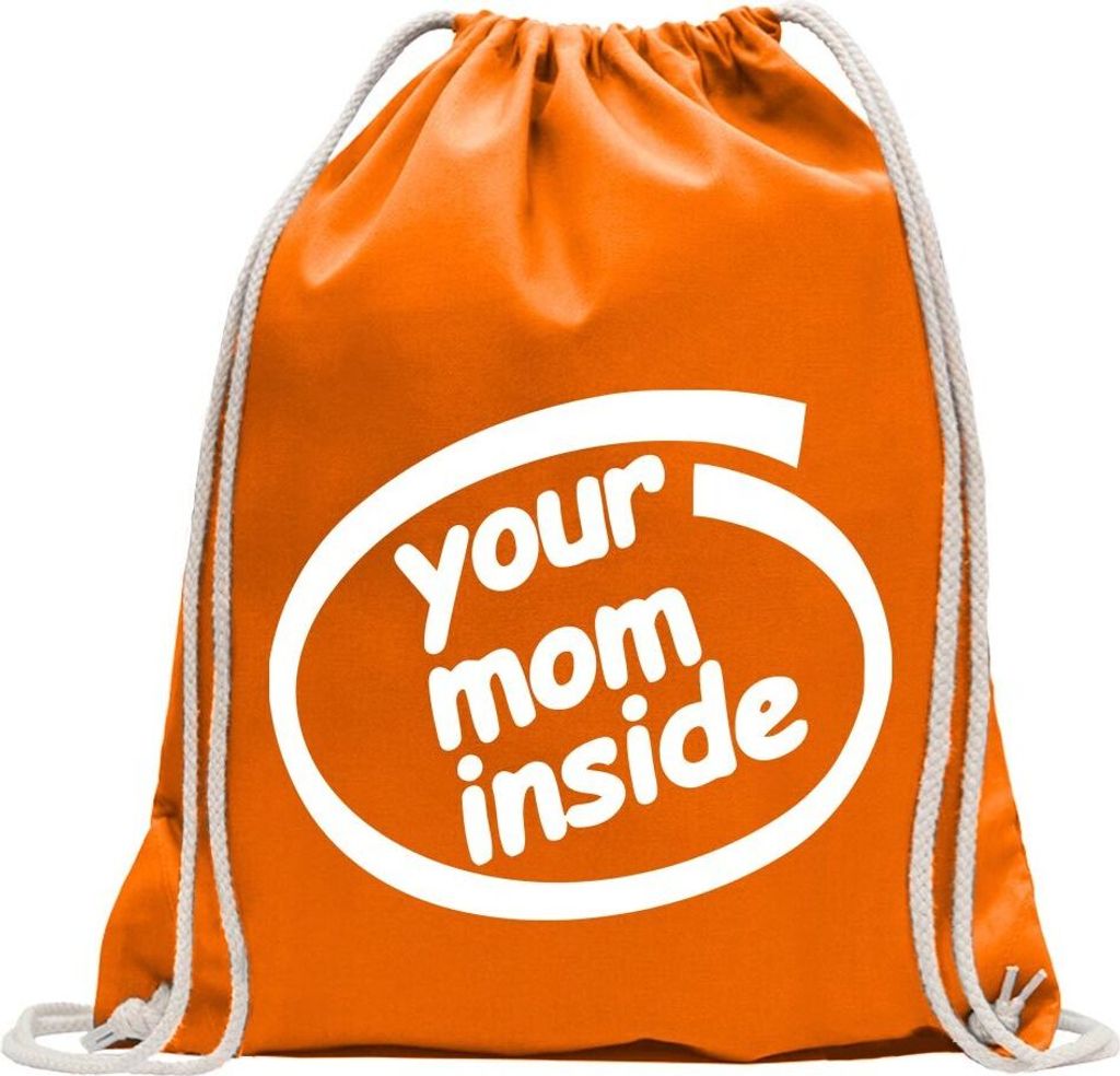 Kiwistar - Turnbeutel - mandarin - Your Mom inside - Fun Rucksack Sport Beutel Gymsack Baumwolle mit Ziehgurt