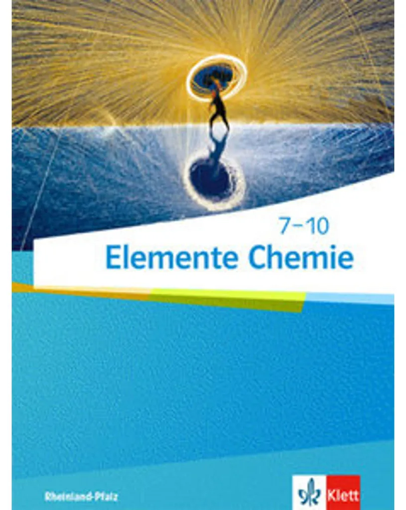 Réussir en chimie classes 7 à 10 avec le manuel Elemente Chemie Klett