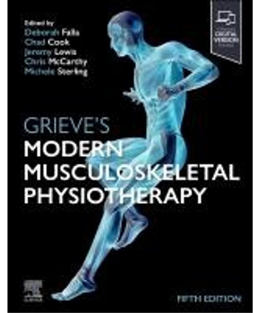 Grieve's Modern Musculoskeletal Physiotherapy