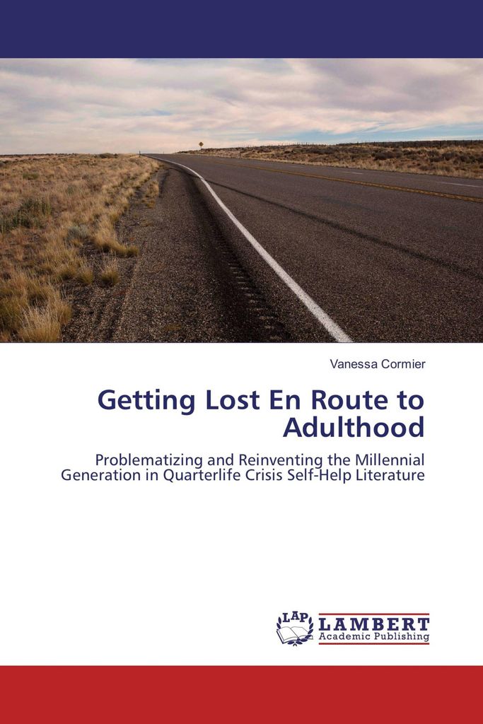 Getting Lost En Route to Adulthood