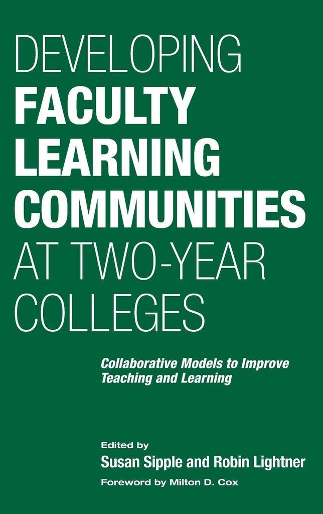 Developing Faculty Learning Communities at Two-Year Colleges