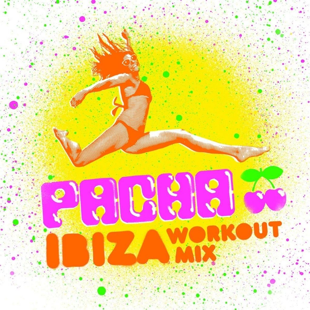 Pacha Ibiza Workout Mix