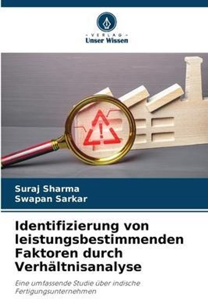 Identifizierung von leistungsbestimmenden Faktoren durch Verhältnisanalyse