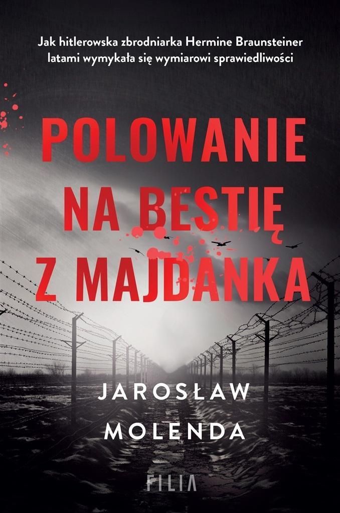 Polowanie na bestię z Majdanka - Jarosław Molenda (Buch auf Polnisch)