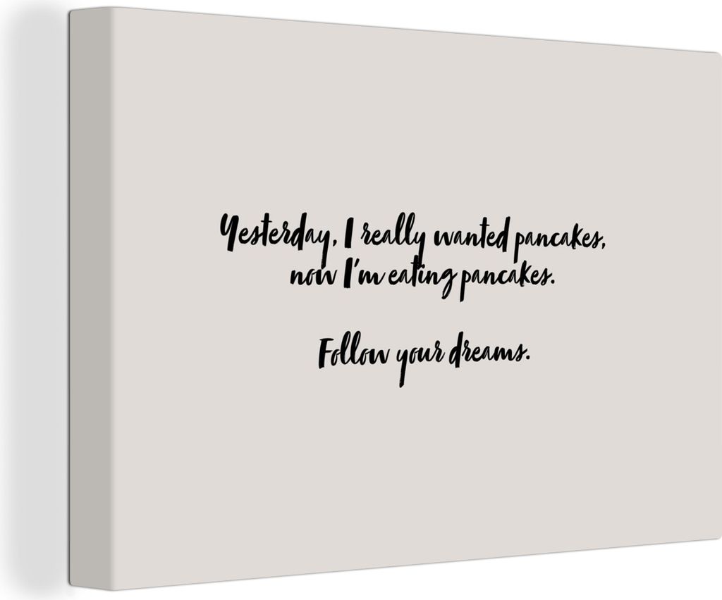 OneMillionCanvasses - Leinwandbilder - 140x90 cm, Zitate - Pfannkuchen - Sprichwörter - Folge deinen Träumen - Pfannkuchenliebhaber, Wandbilder...
