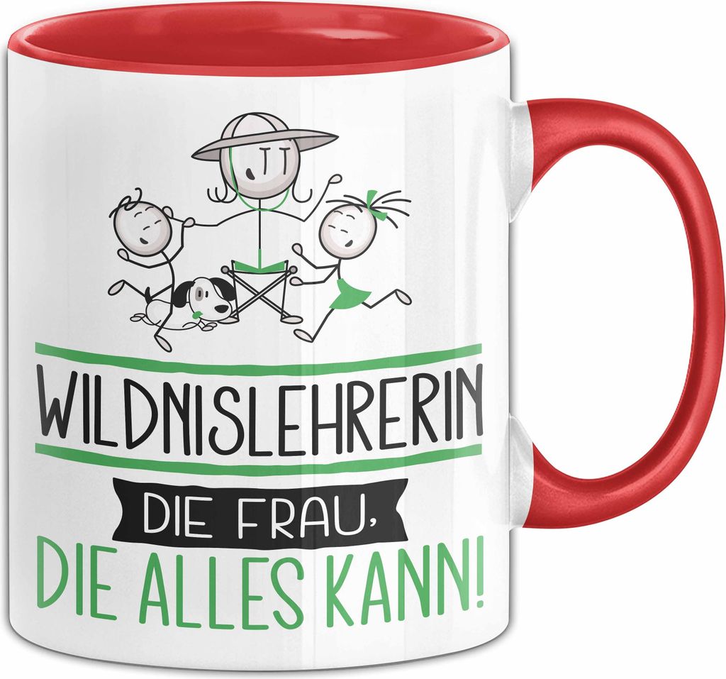 Wildnislehrerin Geschenk Tasse Becher Die Frau Die Allen Kann Geschenkidee für eine Wildnislehrerin Lustig (Rot)