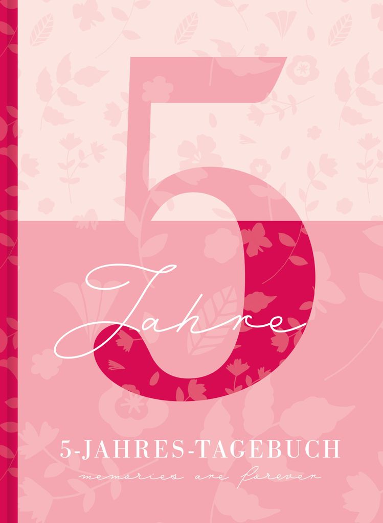 5 Jahresbuch: Das Tagebuch für 5 Jahre | Rosa 5 Jahres Kalender zum Ausfüllen für jeden Tag im Jahr, 365 Tage lang. Für Frauen und Mädchen. Ka...