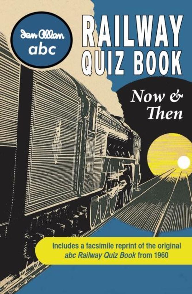 ABC Railway Quiz Book Now and Then