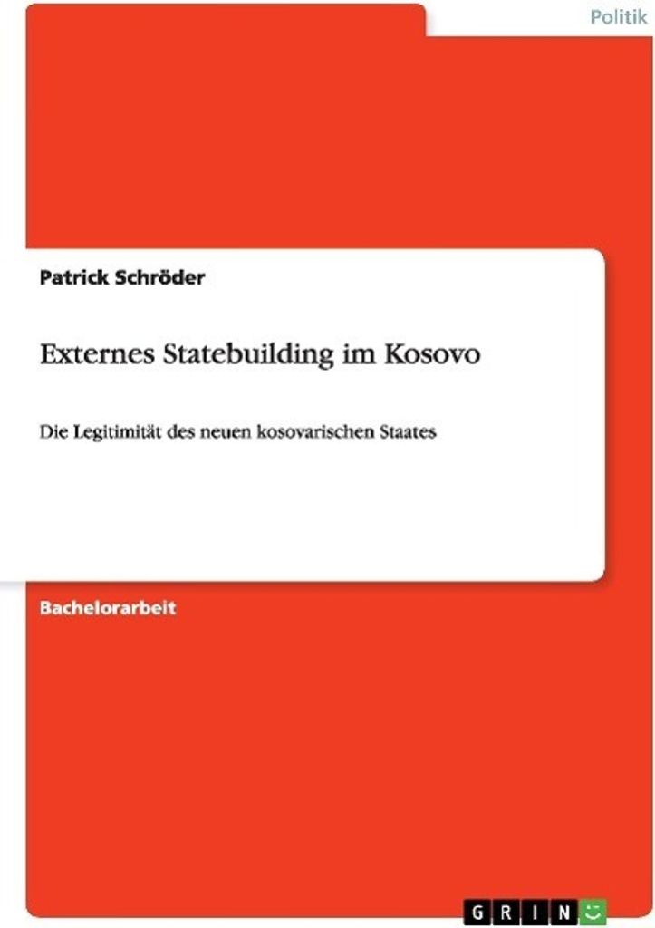 Externes Statebuilding im Kosovo