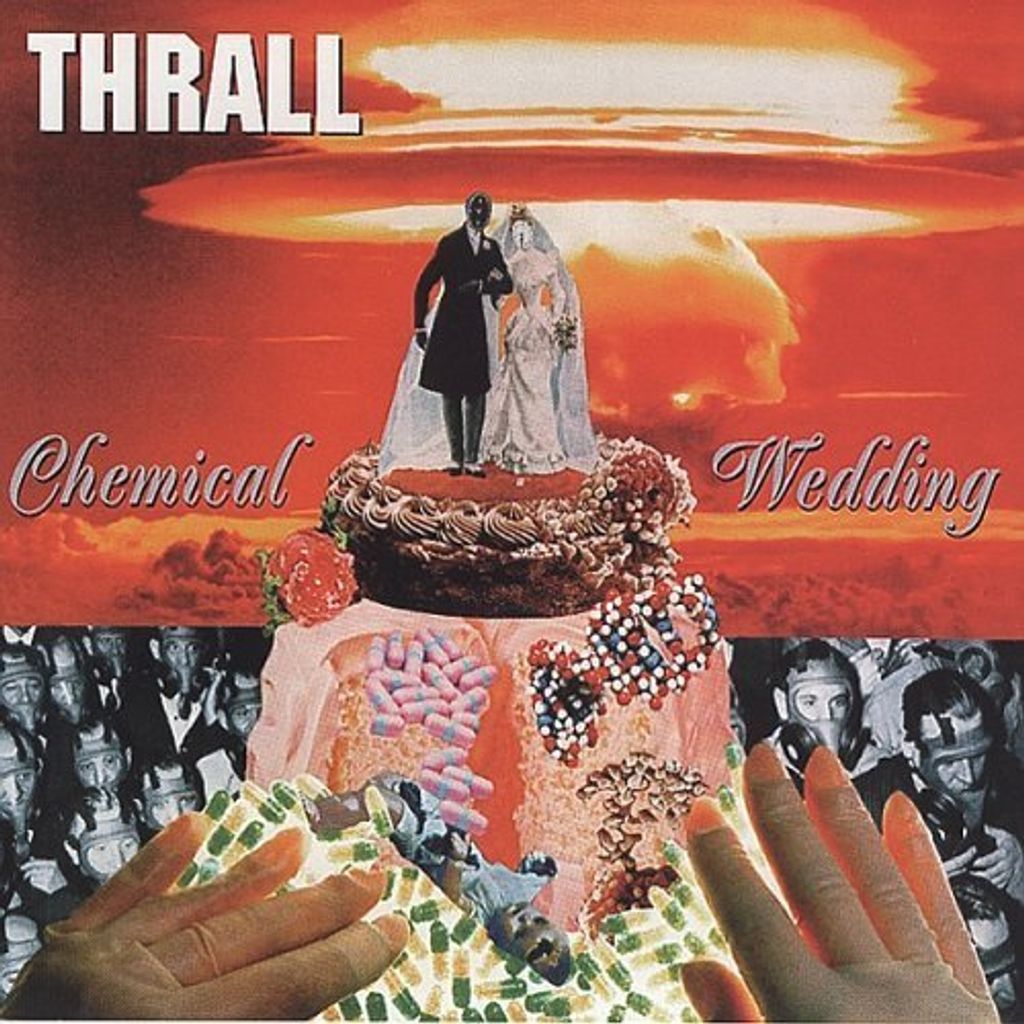 Thrall - chemical wedding