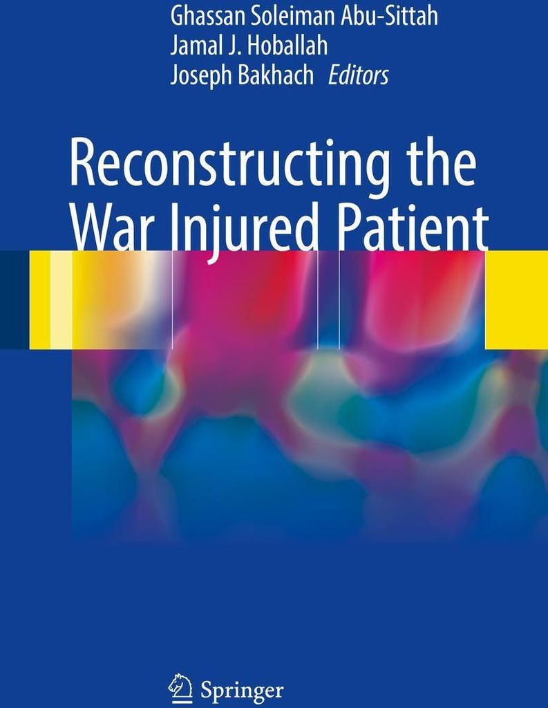 Reconstructing the War Injured Patient