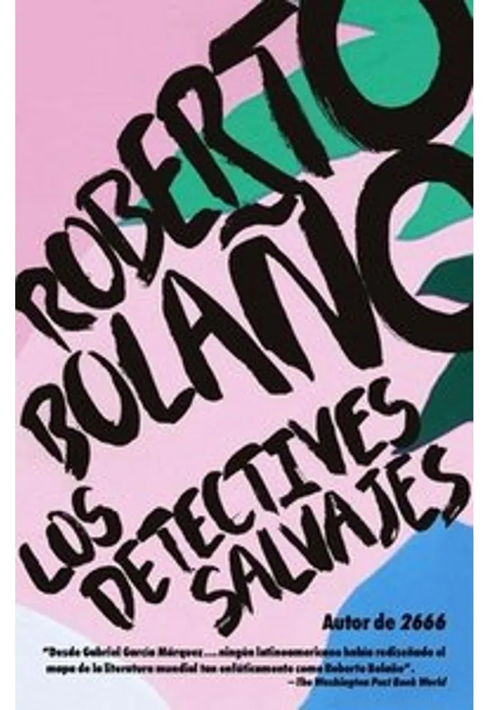 Livre Los Detectives Salvajes Idéal pour Étudiants et Fans de Bolaño
