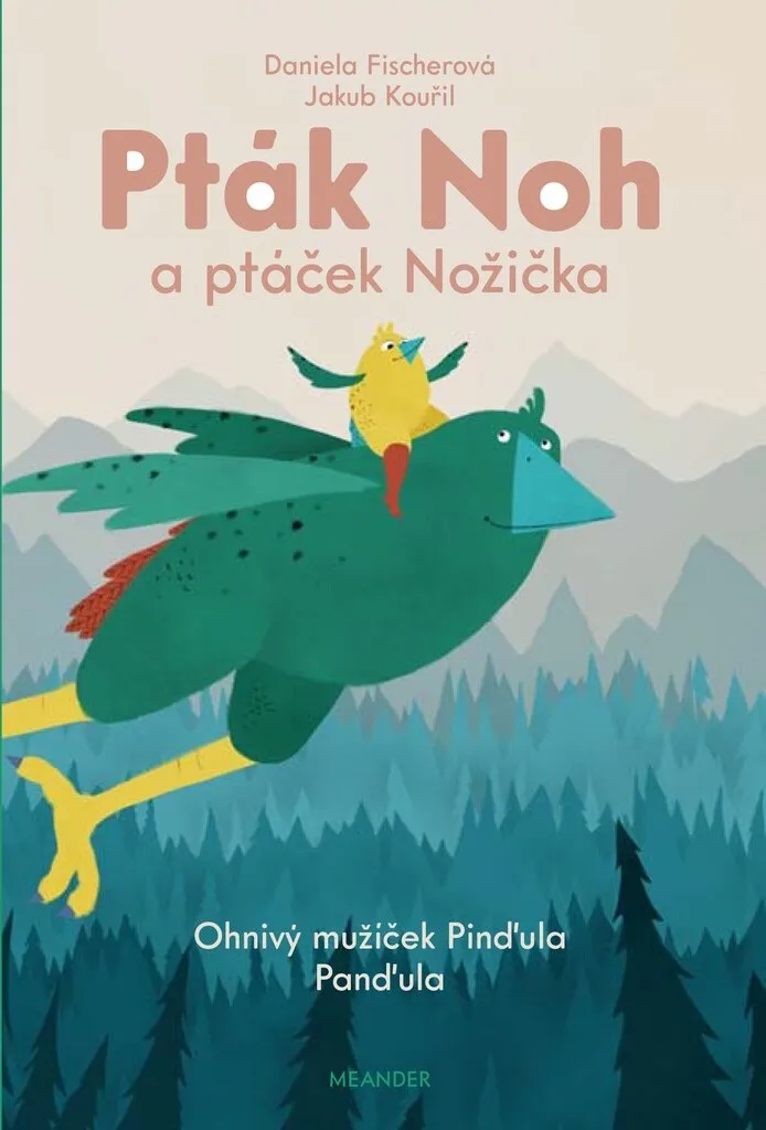 Conte pour enfants Pták Noh a ptáček Nožička Daniela Fischer Apprendre