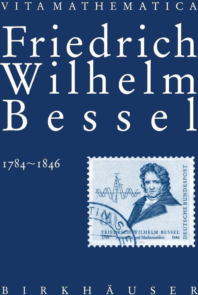 Friedrich Wilhelm Bessel 1784-1846
