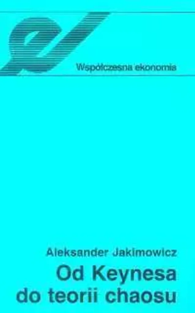 Théorie des fluctuations du cycle économique par Aleksander Jakimowicz
