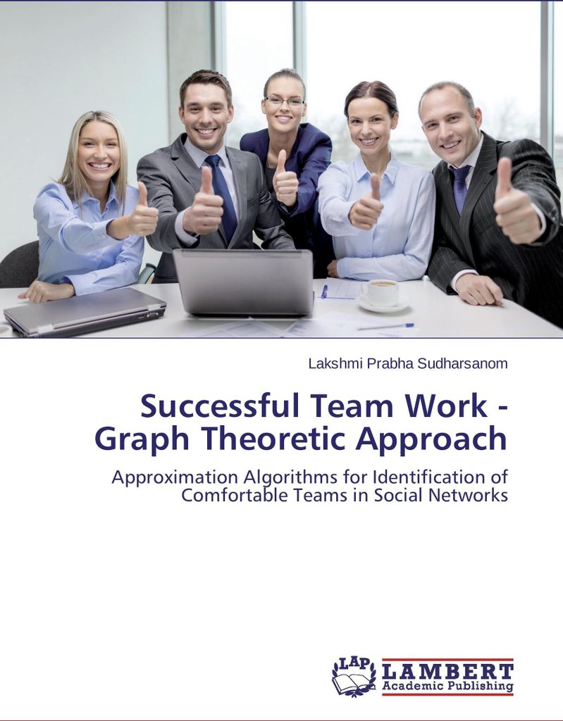 Successful Team Work - Graph Theoretic Approach