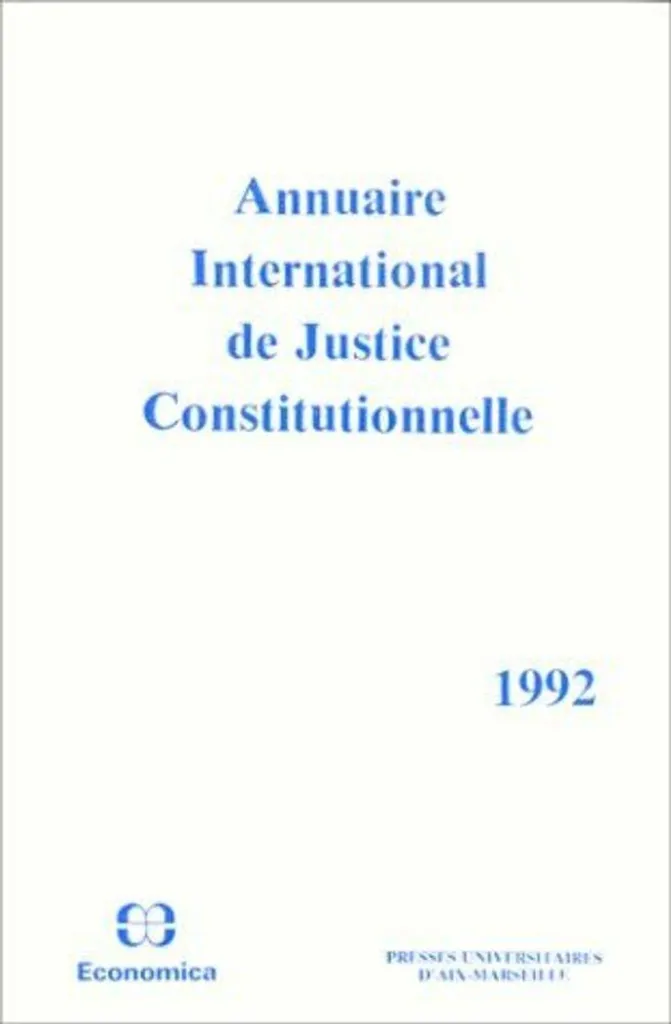 Droit Constitutionnel 1992 : Tome VIII de l'Annuaire International