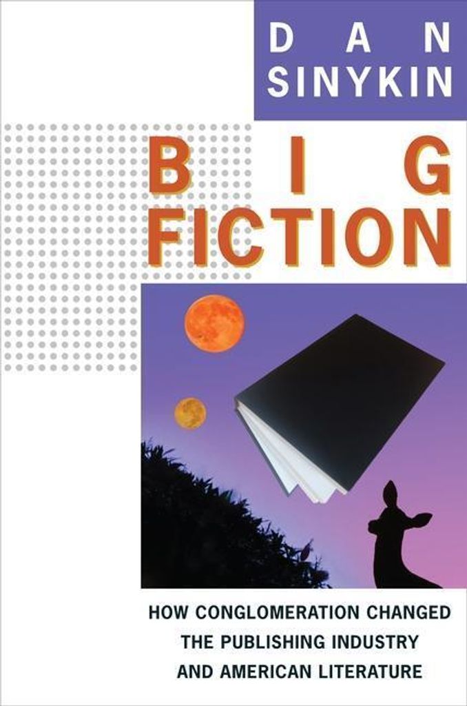 Big Fiction How Conglomeration Changed – Lingua: Inglese