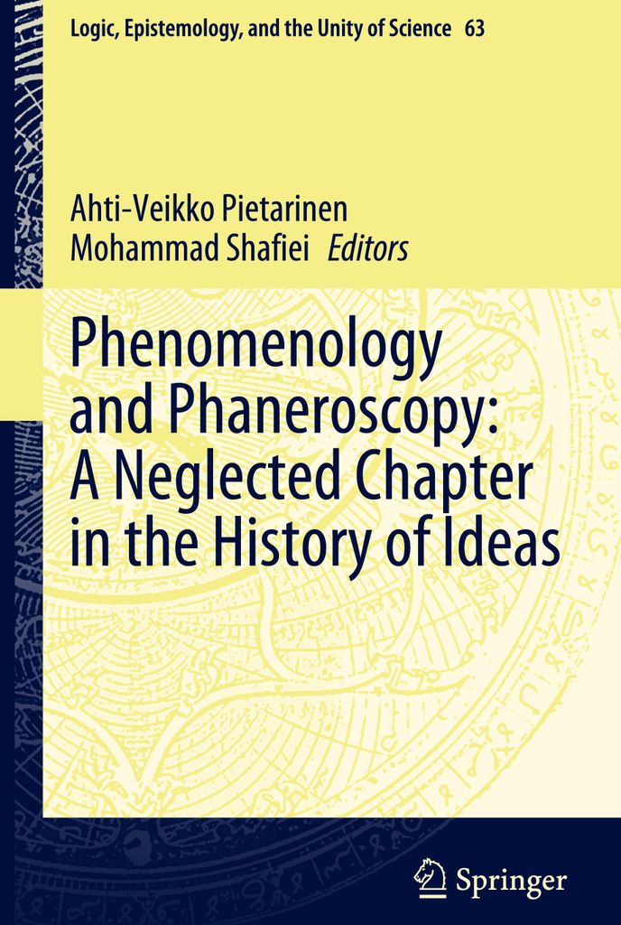 Phenomenology and Phaneroscopy: A Neglected Chapter in the History of Ideas