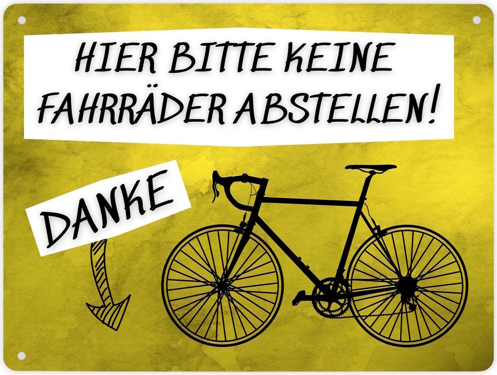 Hinweisschild Metallschild XL in 21x28 cm mit Spruch Hier keine Fahrräder