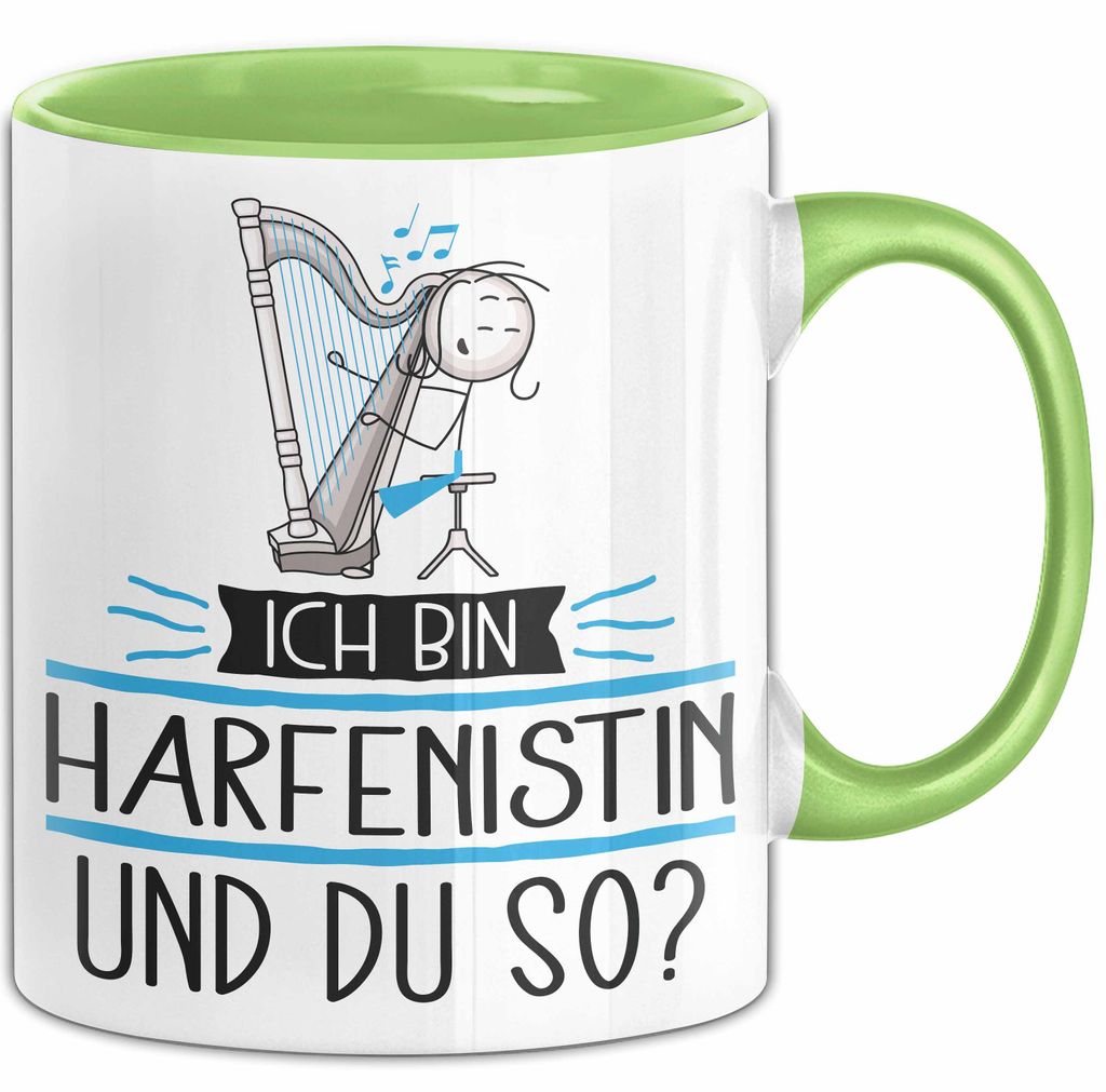 Harfenistin Tasse Geschenk Ich Bin Harfenistin Und Du So Geschenkidee Lustiger Spruch Becher (Grün)
