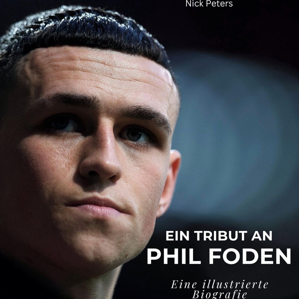 Ein Tribut an Phil Foden