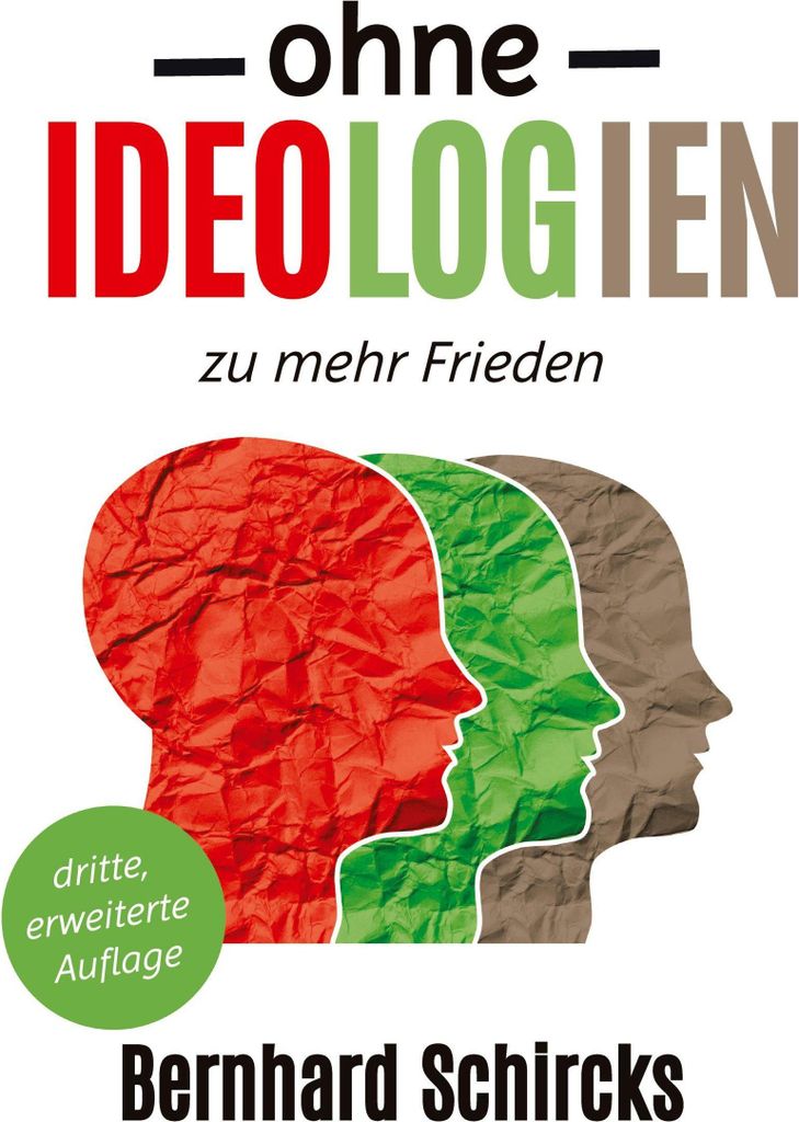 Ohne Ideologien zu mehr Frieden