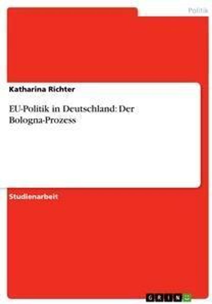 EU-Politik in Deutschland: Der Bologna-Prozess