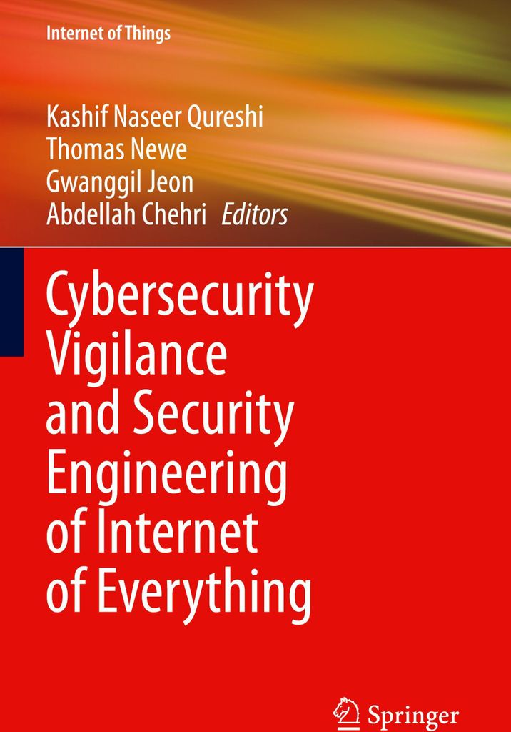 Cybersecurity Vigilance and Security Engineering of Internet of Everything