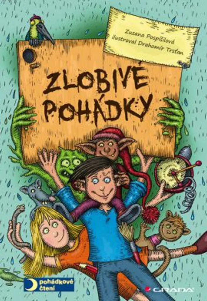 Livre de contes Zlobivé pohádky : Recueil d'histoires pour le soir
