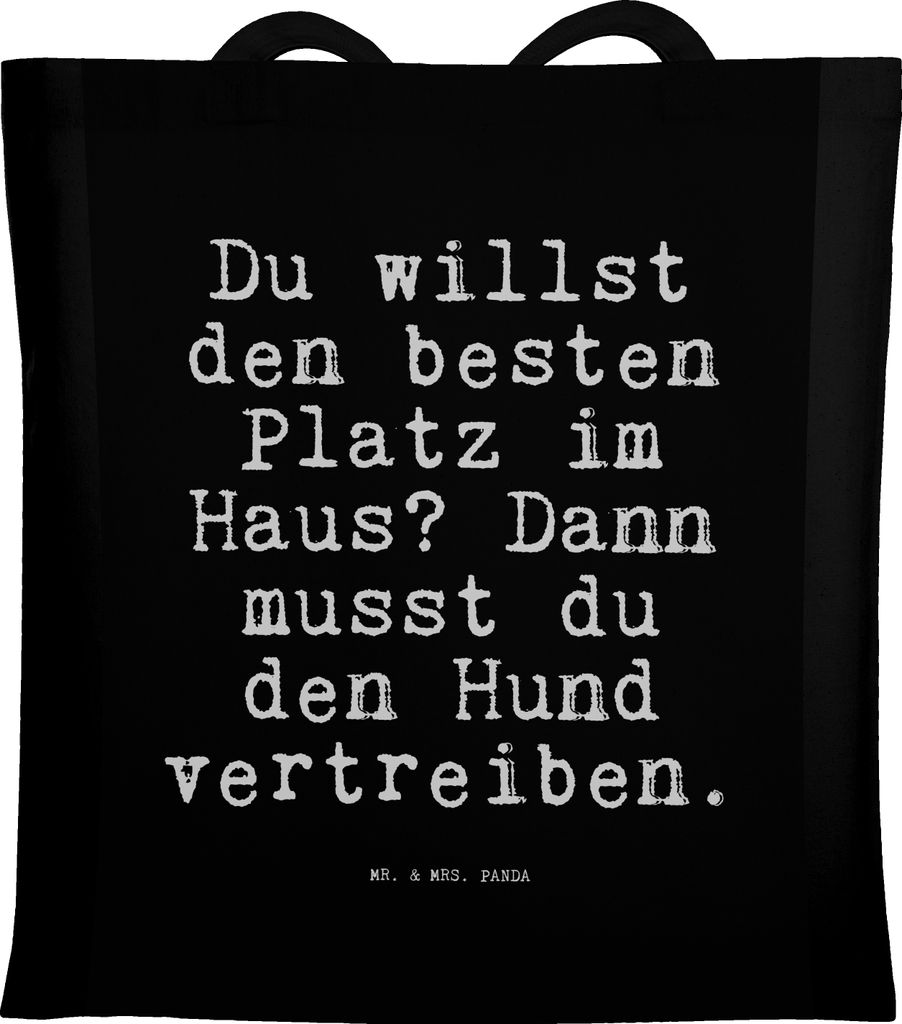 Mr. & Mrs. Panda Schultasche Du willst den besten... - Schwarz - Geschenk, Sprüche, Geld, Tasche, Herrchen, Liebe, Spruch, Laptoptasche, Jutetasch...