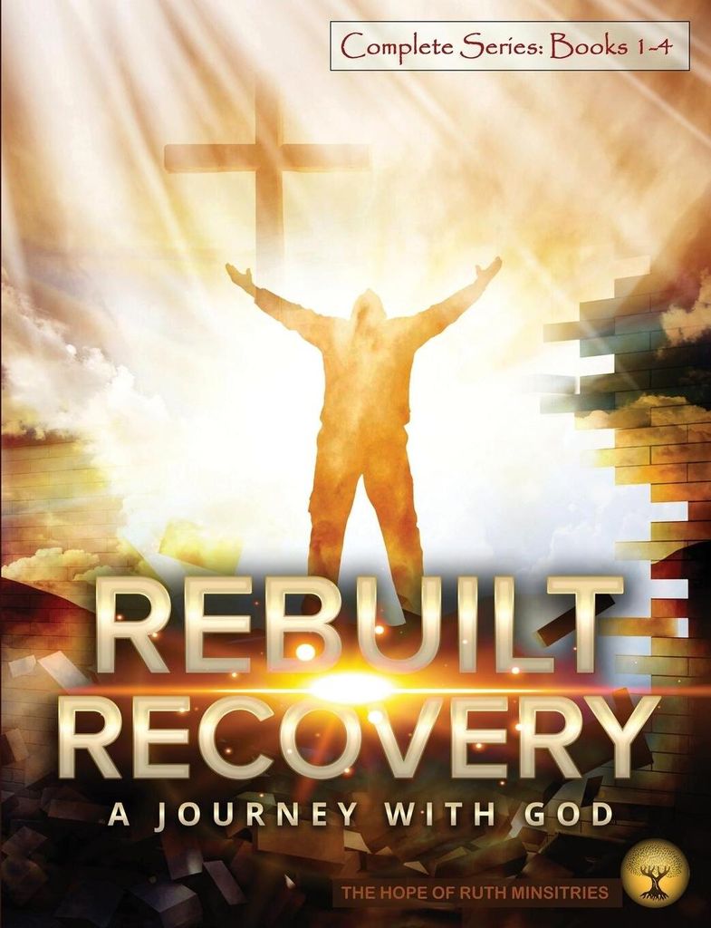 Rebuilt Recovery Complete Series - Books 1-4 (Premium Edition)