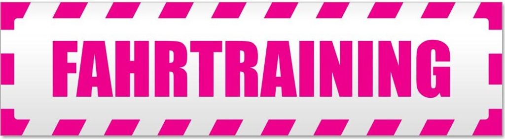 Fahrtraining gestreift Magnetschild Schild magnetisch