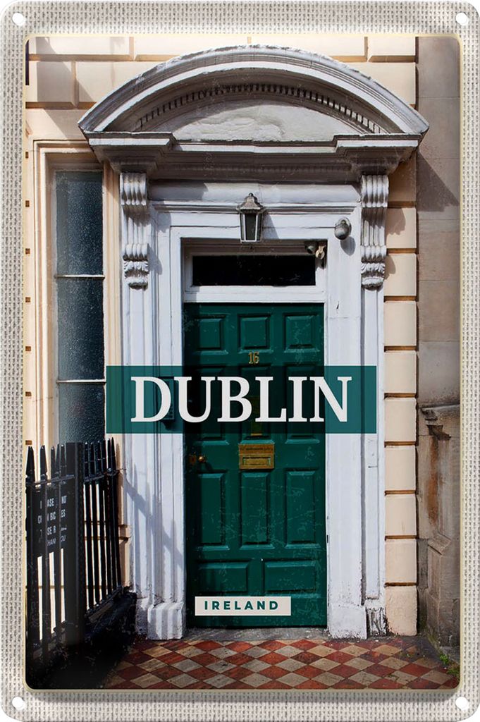 Blechschild Reise 18x12cm Dublin Ireland Reiseziel Stadt