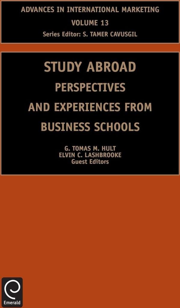 Advances in International Marketing Volume 13: Study Abroad