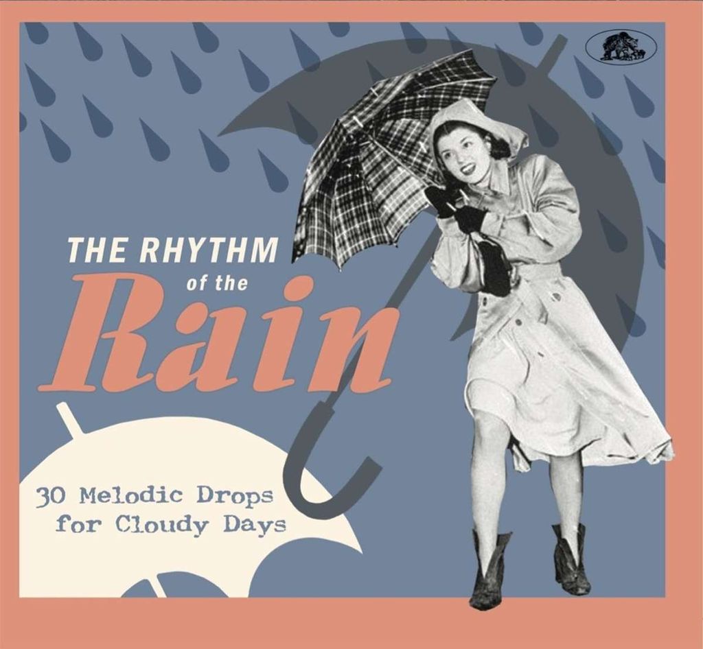 Various Artists: The Rhythm Of The Rain - 30 Melodic Drops For Cloudy Days - - (CD / T)