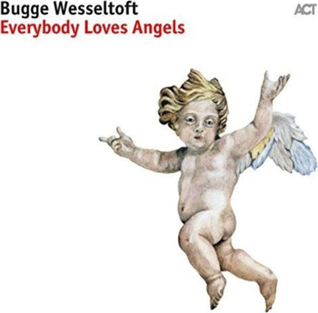 Bugge Wesseltoft - Everybody Loves Angels Vinyl