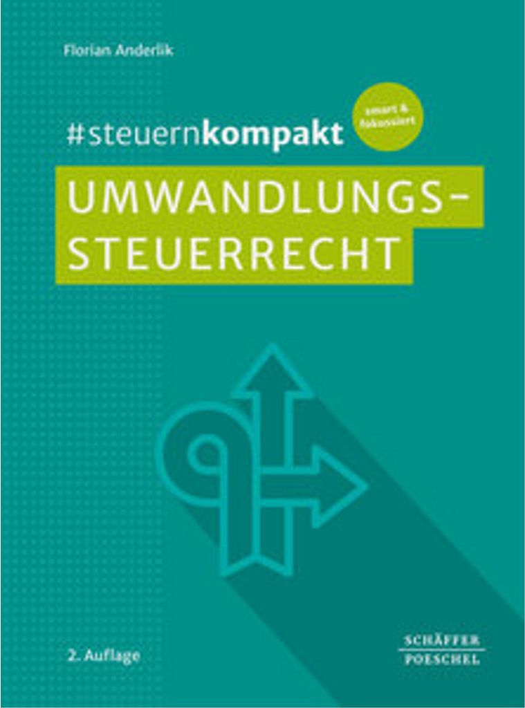 #steuernkompakt Umwandlungssteuerrecht