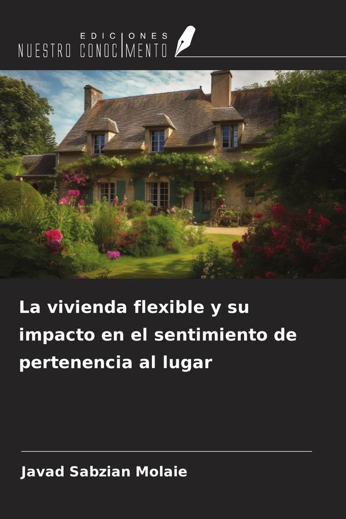 La vivienda flexible y su impacto en el sentimiento de pertenencia al lugar