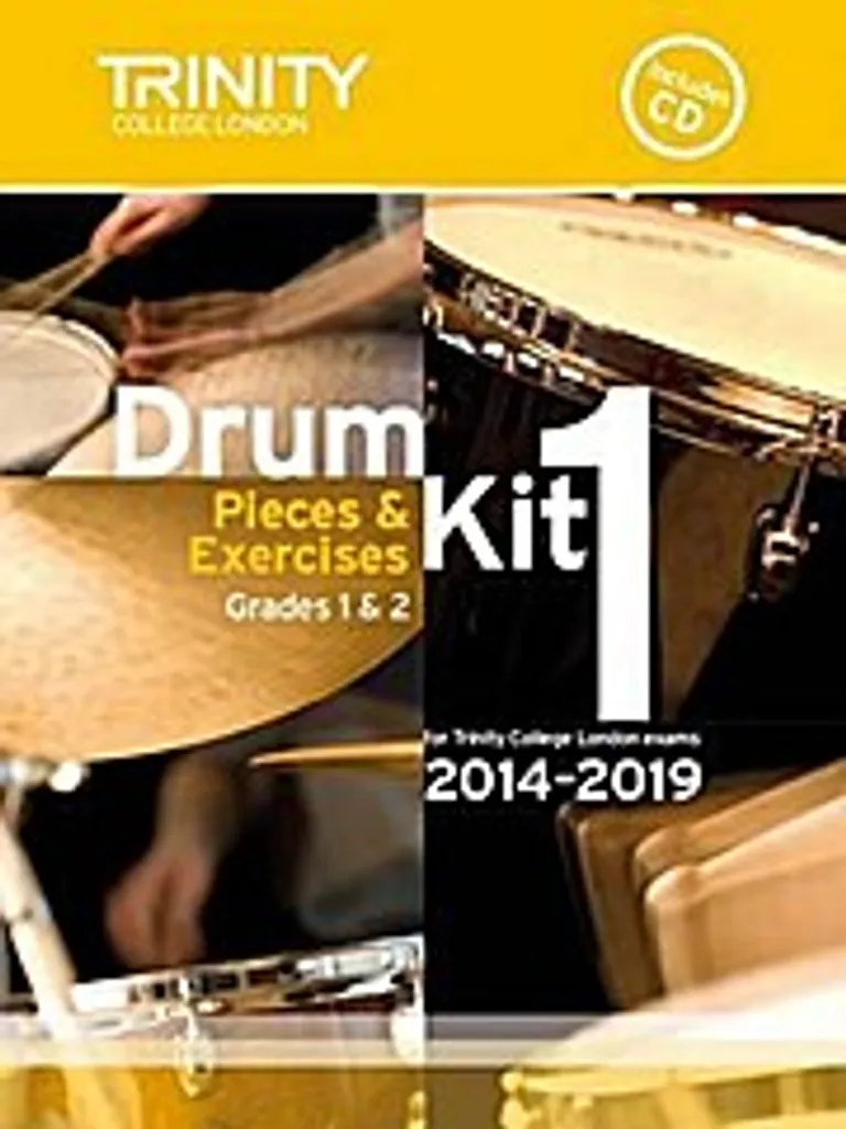 Drum Kit 2014-2019 Book 1 Grades 1 & 2 : Partitions et Exercices Trinity